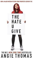 The Hate U Give. Movie Tie-In - Kniha