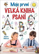 Moje první velká kniha psaní - Kniha