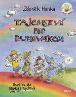 Tajemství pod Duhovákem - Kniha