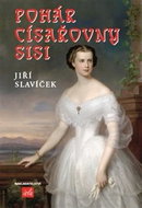 Pohár císařovny Sisi - Kniha