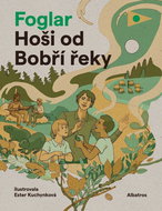Hoši od Bobří řeky - Kniha