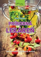 Prírodná lekáreň: 100 šetrných liečebných metód - Kniha