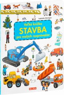 Veľká knižka Stavba pre malých rozprávačov - Kniha