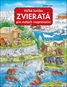 Veľká knižka Zvieratá pre malých rozprávačov - Kniha