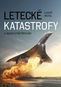 Letecké katastrofy a jejich vyšetřování - Kniha