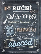 Ruční písmo: 33 nejkrásnějších abeced - Kniha