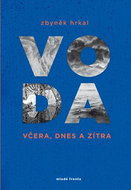 Voda včera, dnes a zítra - Kniha