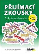 Přijímací zkoušky Český jazyk a literatura: pro žáky 9. tříd ZŠ - Kniha