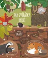 Jak zvířátka bydlí - Kniha