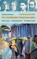 Literární průvodce po lázeňském trojúhelníku - Kniha