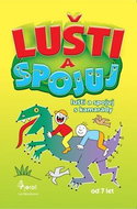 Lušti a spojuj s kamarády - Kniha