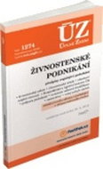 ÚZ 1274 Živnostenské podnikání, volný pohyb služeb, podpora podnikání: podle stavu k 20. 8. 2018 - Kniha