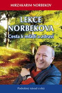Lekce Norbekova: Cesta k mládí a zdraví - Kniha