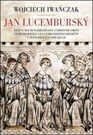 Jan Lucemburský - Kniha