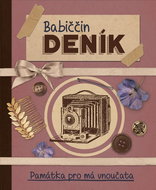 Babiččin deník: Památka pro má vnoučata - Kniha