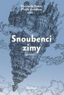 Snoubenci zimy: Projít zrcadlem kniha 1 - Kniha