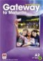 Gateway to Maturita A2+: Studenťs Book Pack - Kniha