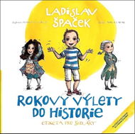 Rokovy výlety do historie: Etiketa pro školáky - Kniha