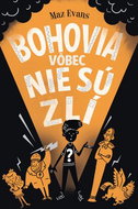 Bohovia vôbec nie sú zlí - Kniha
