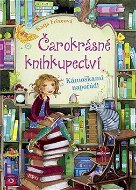 Čarokrásné knihkupectví Kámoškami napořád! - Kniha