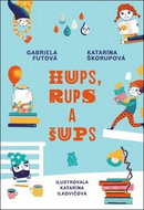 Hups, Rups a Šups - Kniha