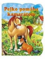 Pejko pomáha kamarátom - Kniha