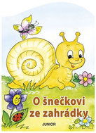 O šnečkovi ze zahrádky - Kniha