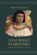 Veľké príbehy staroveku - Kniha