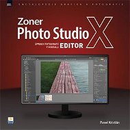 Kniha Zoner Photo Studio X: Úpravy fotografií v modulu EDITOR - Kniha