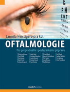 Oftalmologie: Pro pregraduální i postgraduální přípravu - Kniha