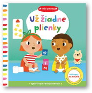 Veľké pokroky Už žiadne plienky - Kniha