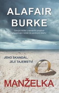 Manželka: Jeho skandál, její tajemství - Kniha