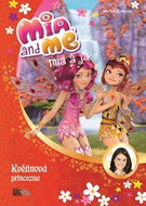 Mia a já Květinová princezna - Kniha