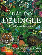 Dál do džungle: Příběhy pro Maugliho - Kniha