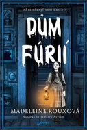 Dům fúrií: Přicházejí sem zemřít - Kniha