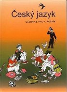 Český jazyk 7. ročník učebnice: Učebnice pro 7. ročník - Kniha