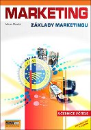 Marketing Základy marketingu učebnice učitele - Kniha