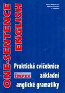 One-sentence english: Praktická cvičebnice základní anglické gramatiky - Kniha