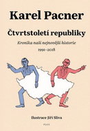 Čtvrtstoletí republiky: Kronika naší nejnovější historie - Kniha