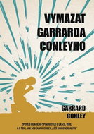Vymazat Garrarda Conleyho - Kniha