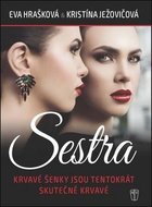 Sestra: Krvavé šenky jsou tentokrát skutečně krvavé - Kniha