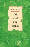 Jak voní můj domov - Kniha