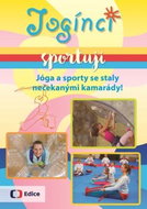 Jogínci sportují: Jóga a sporty se staly nečekanými kamarády! - Kniha