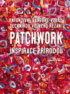 Patchwork inspirace přírodou - Kniha