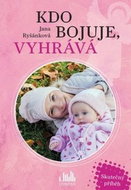 Kdo bojuje, vyhrává: Sutečný příběh - Kniha