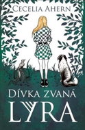 Dívka zvaná Lyra - Kniha