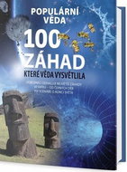 100 záhad, které věda vysvětlila: ExOdborníci odhalují největší záhady vesmíru - Kniha