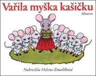 Vařila myška kašičku - Kniha