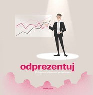Odprezentuj: Průvodce přípravou prezentace - Kniha