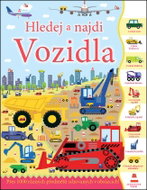 Hledej a najdi Vozidla: Přes 1000 různých předmětů schovaných v obrázcích! - Kniha